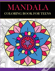 Mandala Coloring Book For Teens