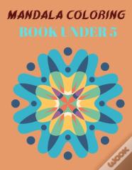 Mandala Coloring Book Under 5