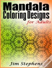 Mandala Coloring Designs For Adults