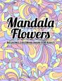 Mandala Flowers Coloring Book - Preview