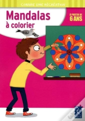 Mandalas À Colorier ;  6 Ans