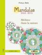 Mandalas Bien-Être : Méditer Dans La Nature - Preview