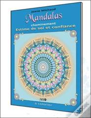 Mandalas Cheminement ; Estime De Soi Et Confiance