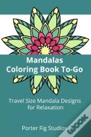 Mandalas Coloring Book To-Go