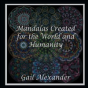 Mandalas Created For The World And Humanity - Preview