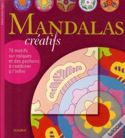 Capa do artigo Mandalas Créatifs ; 70 Motifs Sur Calques Et Des Pochoirs À Combiner À L'Infini