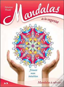 Capa do artigo Mandalas De La Sagesse - J'Ecoute Mon Intuition