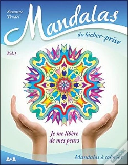 Capa do artigo Mandalas Du Lacher-Prise - Volume 1 Je Me Libere De Mes Peurs