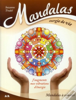 Capa do artigo Mandalas Energie De Vie - J'Augmente Mes Vibrations D'Energie