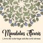 Mandalas Fleuris - Preview