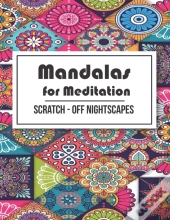 Mandalas For Meditation Scratch - Off Nightscapes
