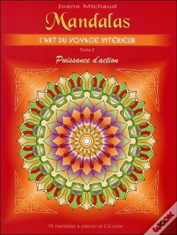 Capa do artigo Mandalas - L'Art Du Voyage Interieur - Puissance D'Action - T.3