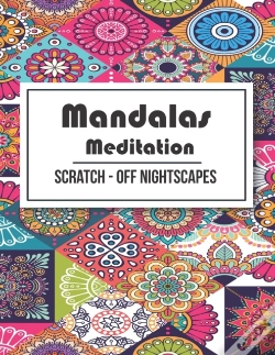 Capa do artigo Mandalas Meditation Scratch - Off Nightscapes