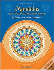 Mandalas - Outils De Croissance Personnelle