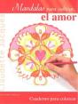 Mandalas Para Cultivar... El Amor - Preview