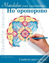 Mandalas Para Experimentar... Ho'Oponopono