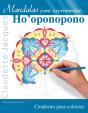 Mandalas Para Experimentar... Ho'Oponopono - Preview