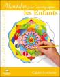 Mandalas Pour Accompagner Les Enfants - Preview