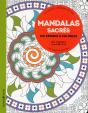 Mandalas Sacrés ; Aux Sources Du Bien-Être Avec Le Coloriage - Preview