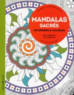 Capa do artigo Mandalas Sacrés ; Aux Sources Du Bien-Être Avec Le Coloriage