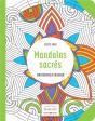 Mandalas Sacres-Les Petits Cahiers Aux Sources Du Bien-Etre - Preview