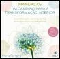 Mandalas: Um Caminho para a Transformação Interior - Preview