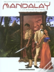 Capa do artigo Mandalay T.1 ; Les Miroirs De L