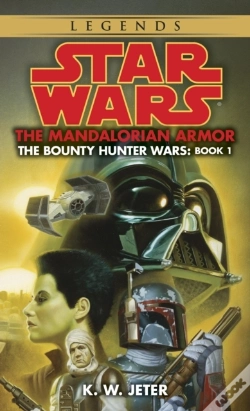Capa do artigo Mandalorian Armor: Star Wars Legends (The Bounty Hunter Wars)