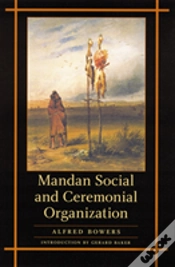Capa do artigo Mandan Social And Ceremonial Organization