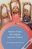 Mandarin Chinese Dual Language Immersion Programs