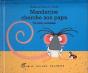 Mandarine Cherche Son Papa -Grand Format- - Preview