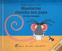 Capa do artigo Mandarine Cherche Son Papa -Grand Format-