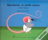 Mandarine, La Petite Souris