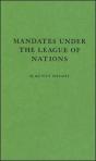 Mandates Under The League Of Nations - Preview