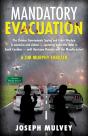 Mandatory Evacuation - Preview