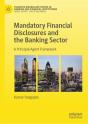 Mandatory Financial Disclosures And The Banking Sector - Preview