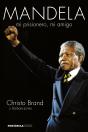 Mandela, Mi Prisionero, Mi Amigo - Preview