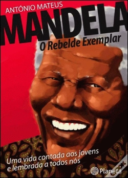 Capa do artigo Mandela - O Rebelde Exemplar