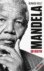 Mandela, Un Destin