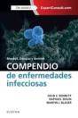 Mandell, Douglas Y Bennett. Compendio De Enfermedades Infecciosas + Expertconsult - Preview