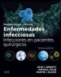 Mandell, Douglas Y Bennett. Enfermedades Infecciosas. Infecciones En Pacientes Quirúrgicos (8ª Ed.) - Preview