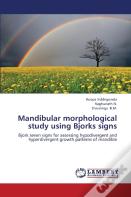 Mandibular Morphological Study Using Bjorks Signs