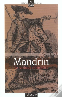 Capa do artigo Mandrin Le Voleur D'Impots