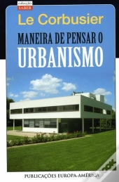 Maneira de Pensar o Urbanismo