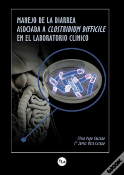 Capa do artigo Manejo De La Diarrea Asociada Al Clostridium Difficile En El Laboratorio Clínico
