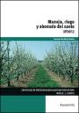 Manejo, Riego Y Abonado Del Suelo - Preview