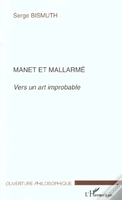Capa do artigo Manet Et Mallarme ; Vers Un Art Improbable