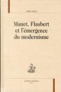 Manet, Flaubert Et L'Émergence Du Modernisme - Preview