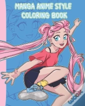Manga Anime Style Coloring Book