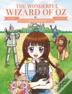 Manga Classics: The Wonderful Wizard Of Oz